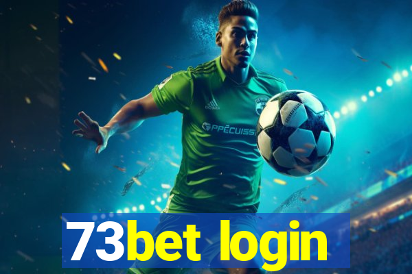 73bet login